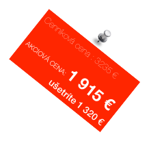 Cenníková cena : 3235 €

AKCIOVÁ CENA: 1 915 €
ušetríte 1 320 €